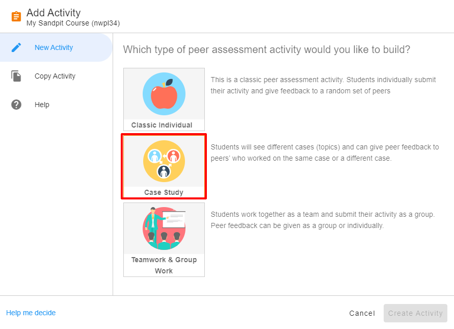 Add activity screen in peerScholar, with three activity types and Case Study highlighted