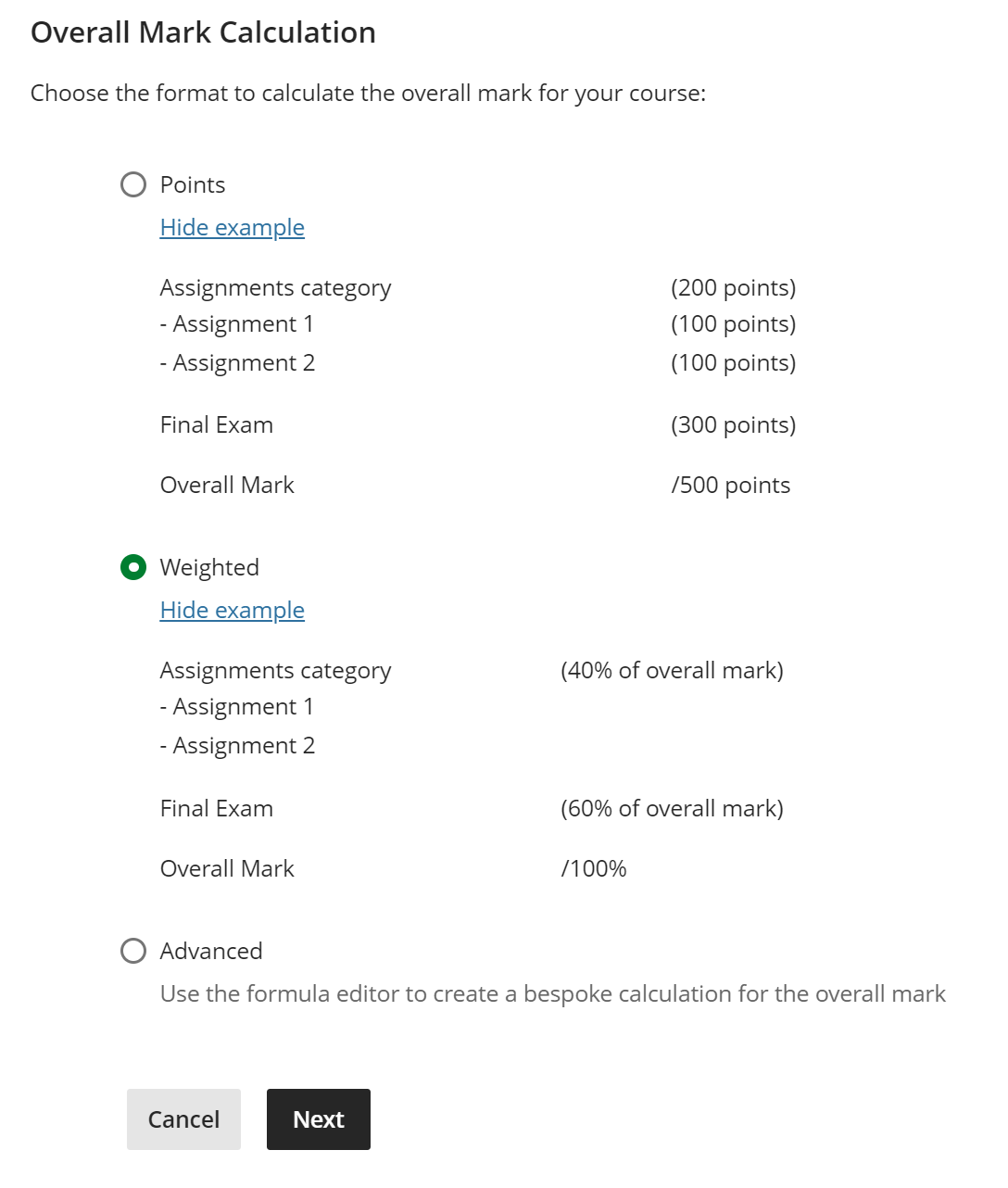 Options to select overall mark types - points, weighted and advanced