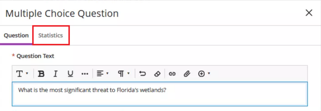 Locate the Statistics option to view question metrics.
