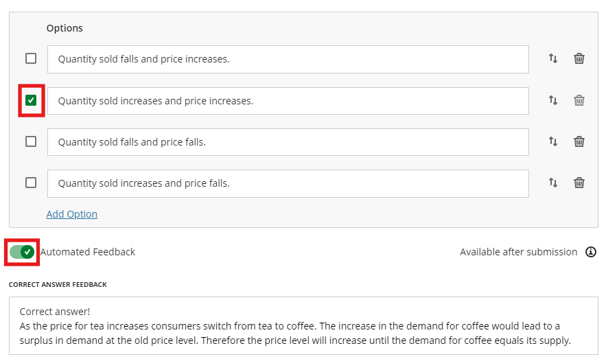 Sample question showing 4 answer options, one correct answer selected and the automated feedback toggle turned on. 