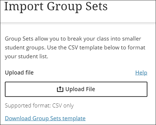 Screenshot of the Import Group Sets pop-out with upload file and download group sets template options.