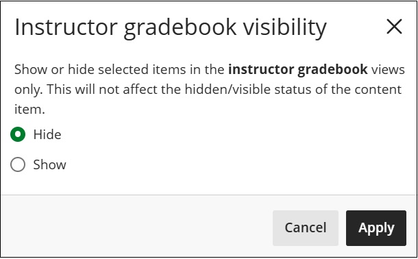 Screenshot of the Instructor gradebook visibility dialog box showing items selected as hidden.