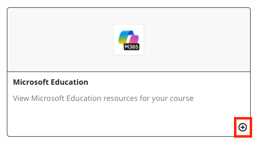 Microsoft Education tool link in the Blackboard Content Market. There is a plus icon in the bottom-right corner